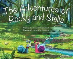 The Adventures of Rocky and Stella - Duckworth, Allison