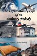 The Extraordinary Life Of An Ordinary... - Bild 1