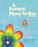 Perfect Place to Bee