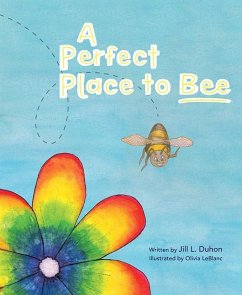 A Perfect Place to Bee - Duhon, Jill