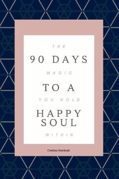 Cover 90 Days to a Happy Soul