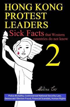 Hong Kong Protest Leaders - Sick facts that Western countries do not know 2 - Co, Selina