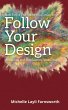 Follow Your Design - Bild 1