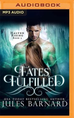 Fates Fulfilled - Barnard, Jules