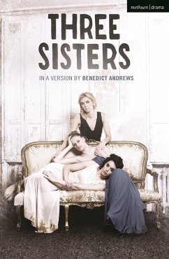 Three Sisters - Chekhov, Anton