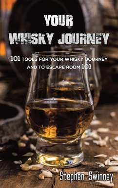 Your Whisky Journey - Swinney, Stephen