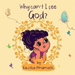 Why can't I see God? - Kavitha Amarnath