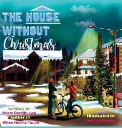 The House Without Christmas - Denchukwu, Nkem