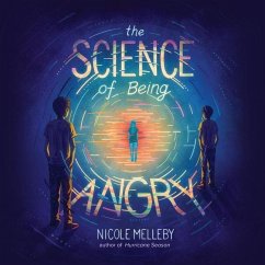 The Science of Being Angry - Melleby, Nicole