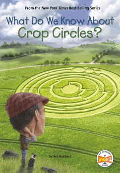 What Do We Know about Crop Circles? - Hubbard, Ben; Who HQ