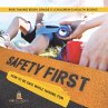 Safety First! How to Be Safe While... - Bild 1