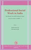 Professional Social Work in India: Revisiting the Past and Envisioning the Future