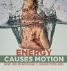 Energy Causes Motion   Energy, Force... - Bild 1