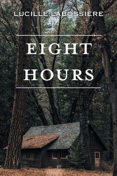 Eight Hours - Labossiere, Lucille