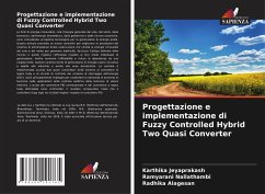 Progettazione e implementazione di Fuzzy Controlled Hybrid Two Quasi Converter - Jeyaprakash, Karthika;Nallathambi, Ramyarani;Alagesan, Radhika