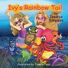 Ivy's Rainbow Tail - Bild 1