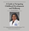 A Guide to Navigating Childhood... - Bild 1