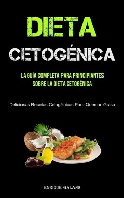 Dieta Cetogénica - Galans, Enrique