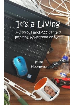 It's a Living - Hoornstra, Mike