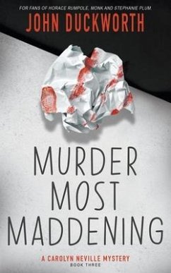 Murder Most Maddening - Duckworth, John