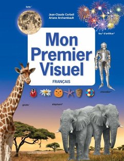 Mon Premier Visuel Français - Corbeil, Jean-Claude; Archambault, Ariane