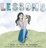 Lessons I Hope to Teach My Daughter