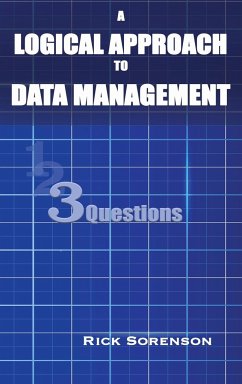 A Logical Approach To Data Management - Sorenson, Rick