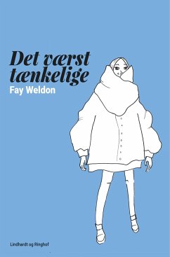 Det værst tænkelige - Weldon, Fay