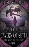 The Cavern of Sethi