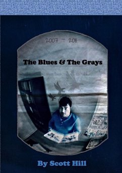 The Blues & The Grays - Hill, Scott