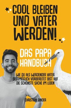 Cover Cool bleiben und Vater werden