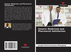 Generic Medicines and Pharmacist Satisfaction - Kouamou Wouogang, Joseph Patrick