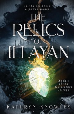 The Relics of Illayan - Knowles, Kathryn
