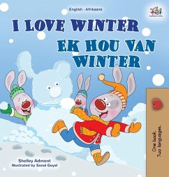 I Love Winter (English Afrikaans Bilingual Book for Kids) - Admont, Shelley; Books, Kidkiddos