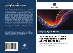 Ableitung einer Klasse von verallgemeinerten Adams-Methoden - Michael, Kingsley Ogbodo