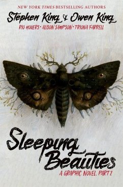 Sleeping Beauties, Vol. 2 (Graphic Novel) - King, Stephen; King, Owen