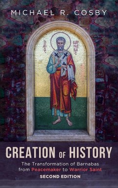 Creation of History, Second Edition - Cosby, Michael R.
