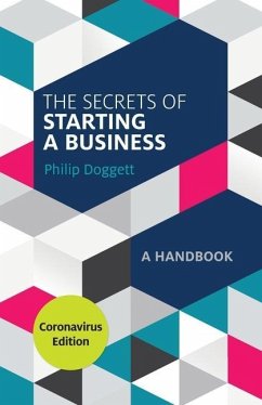 The Secrets of Starting a Business: Coronavirus Edition - Doggett, Philip