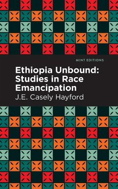 Ethiopia Unbound - Hayford, J. E. Casley