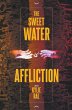 The Sweet Water Affliction - Bild 1