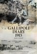 Gallipoli Diary 1915 - Bild 1