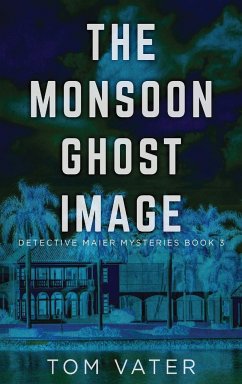 The Monsoon Ghost Image - Vater, Tom