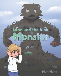 Jason and the Junk Monster - Marie, Mutz