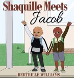Shaquille Meets Jacob