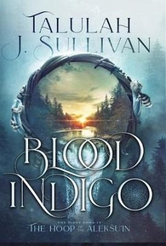 Blood Indigo - Sullivan, Talulah J