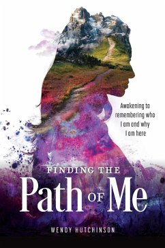 Finding the Path of Me - Hutchinson, Wendy