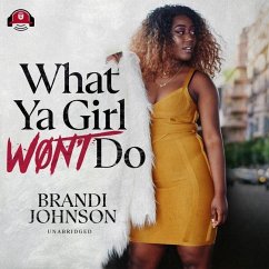 What YA Girl Won't Do - Johnson, Brandi