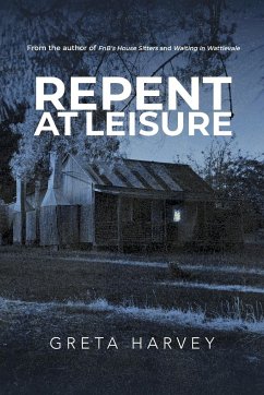 Repent at Leisure - Greta, Harvey