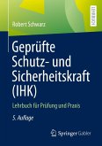 Geprüfte Schutz- und Sicherheitskraft (IHK) (eBook, PDF)
