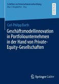 Geschäftsmodellinnovation in Portfoliounternehmen in der Hand von Private-Equity-Gesellschaften (eBook, PDF)
